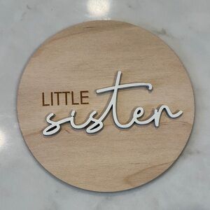 Little Sister Wooden Wall Sign - Natural Wood with White Script